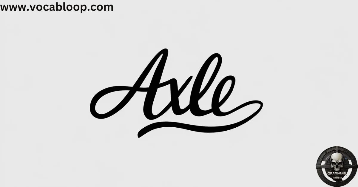 axle