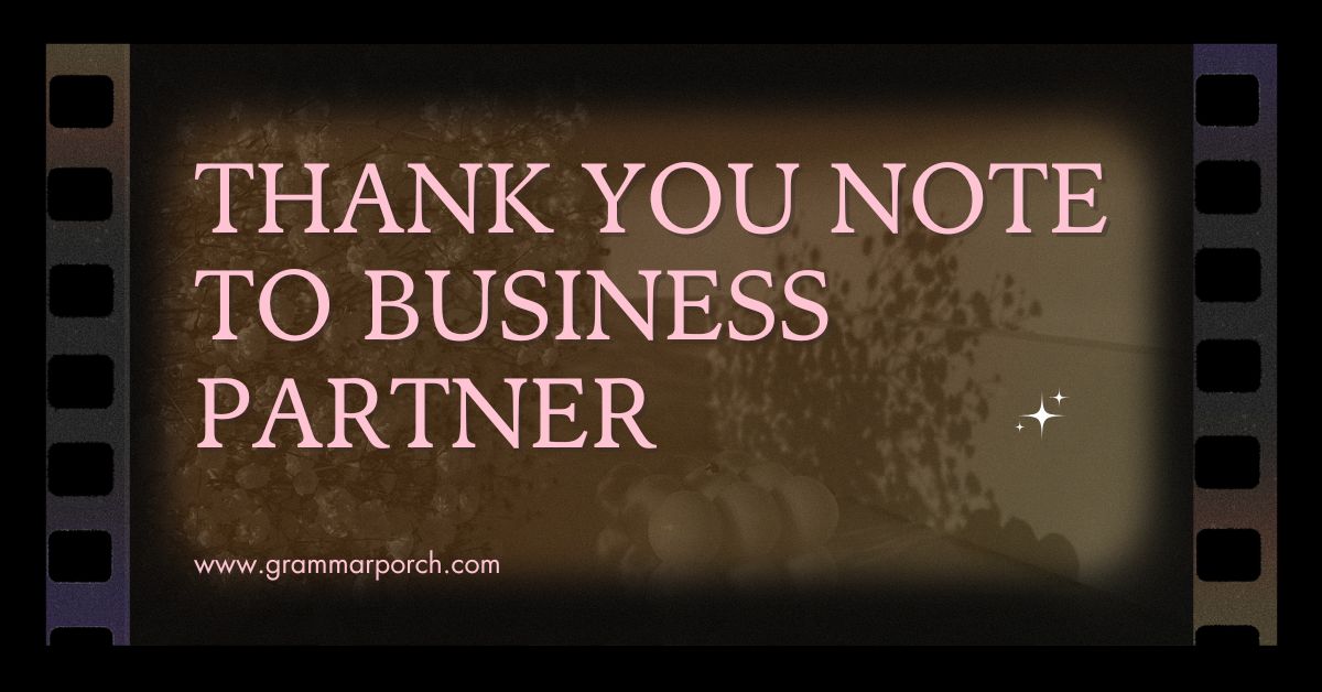 Thank You Note to Business Partner