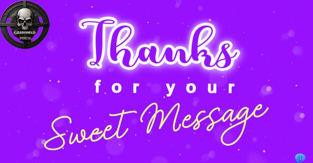 General Thank You Messages