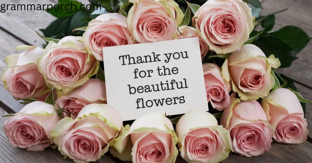 Thank You Messages For Flowers