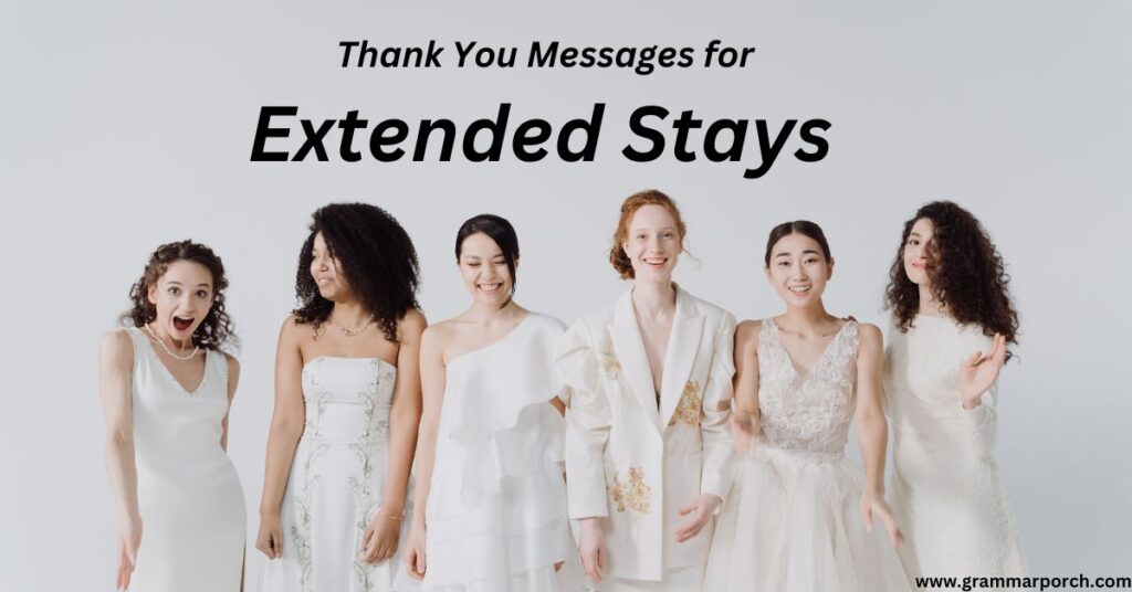 Thank-You Messages for Extended Stays 