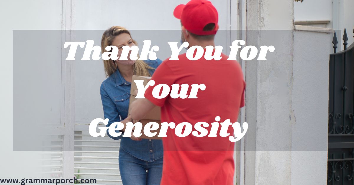 Thank You for Your Generosity