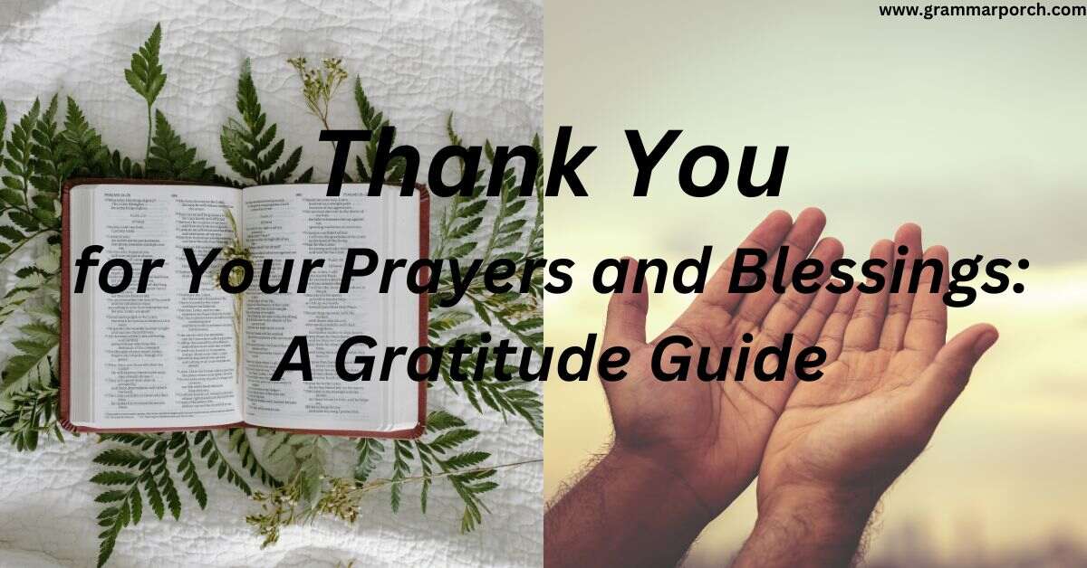 Thank You for Your Prayers and Blessings: A Gratitude Guide