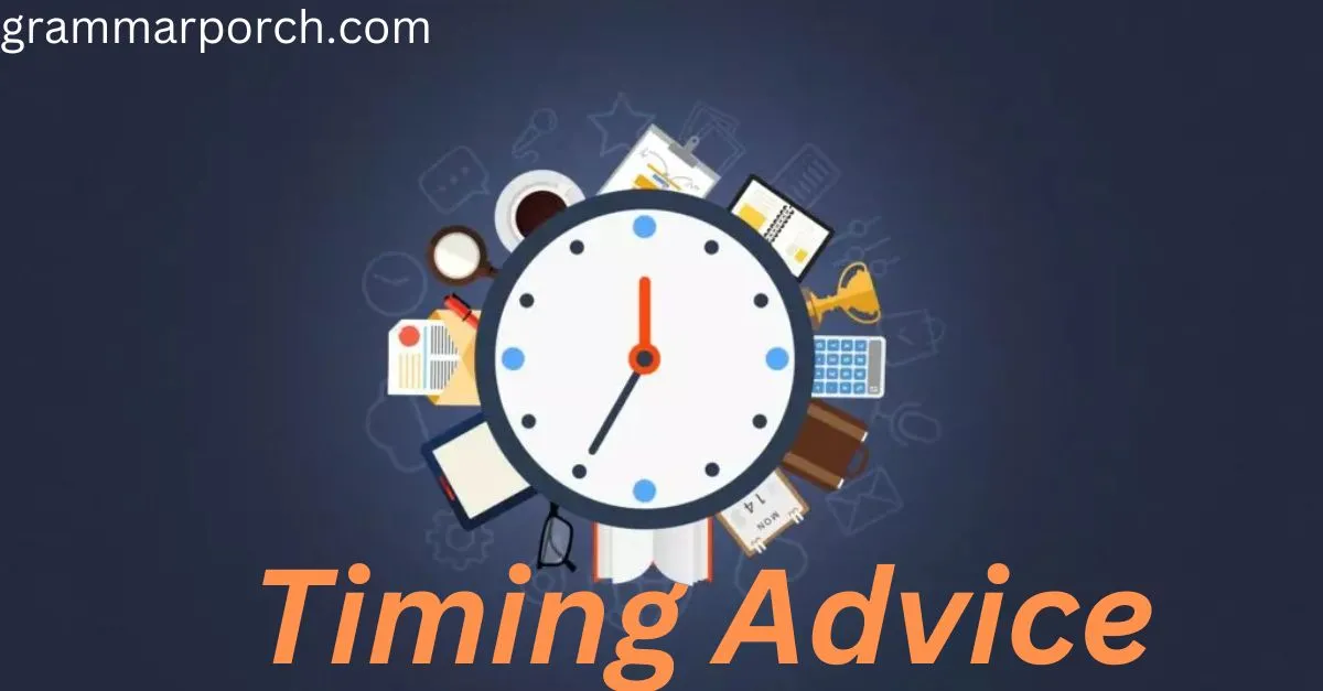 Timing Advice (2)