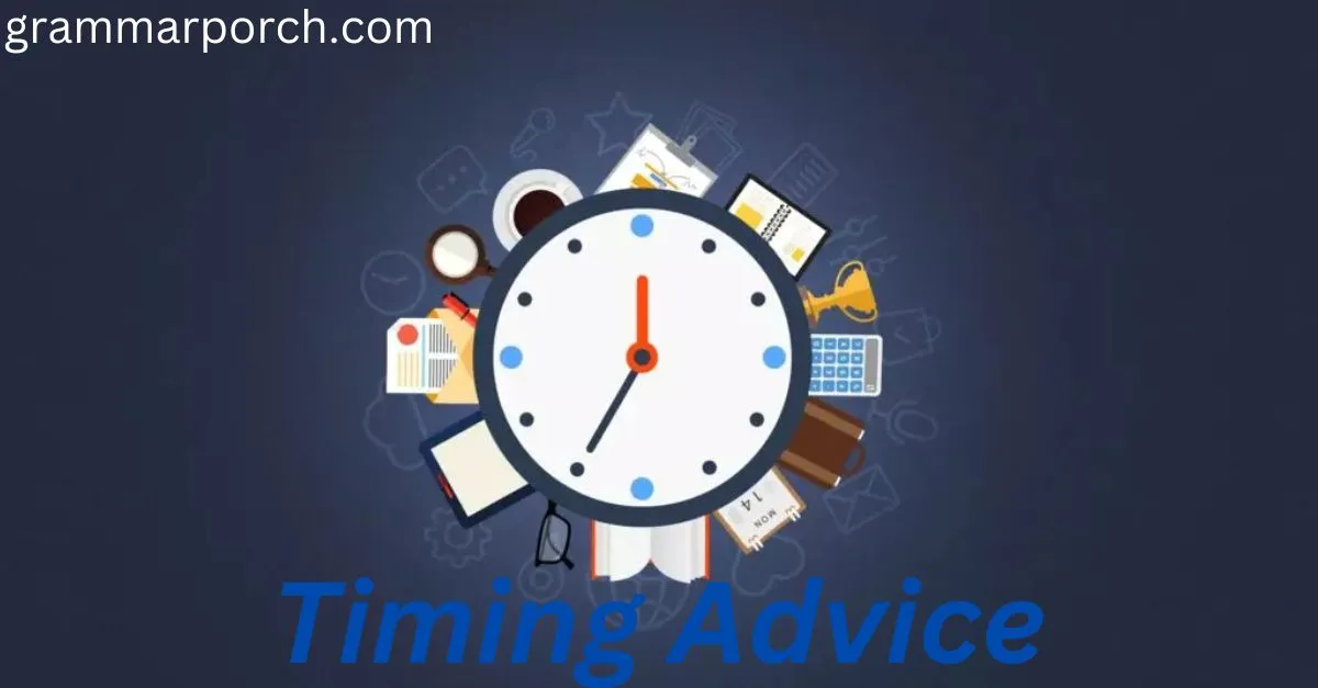 Timing Advice (3)